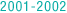 2001-2002